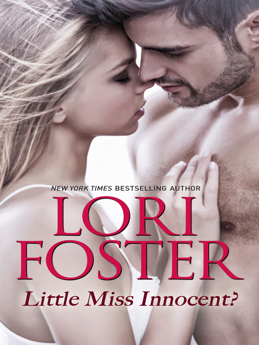 Title details for Little Miss Innocent? by Lori Foster - Wait list
